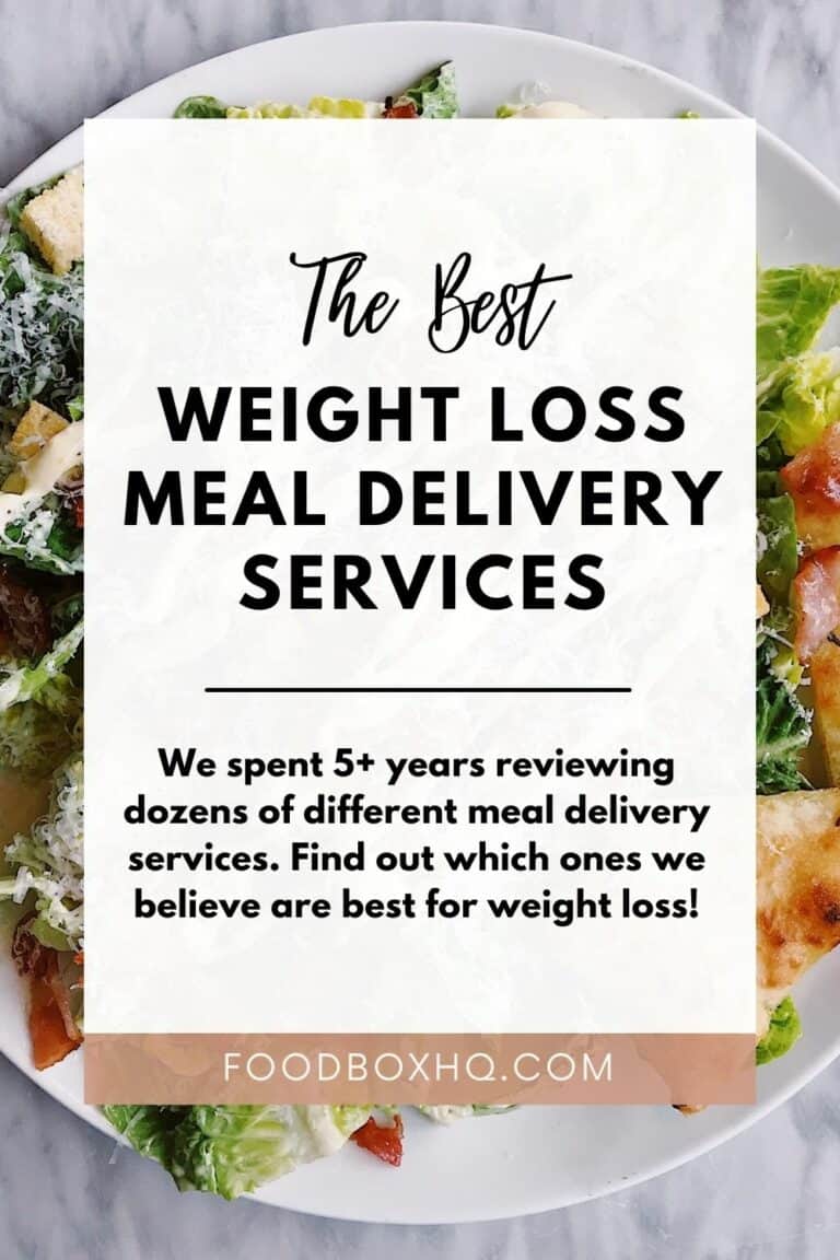 The Best Weight Loss Meal Delivery Services Based On Our 5+ Years Of